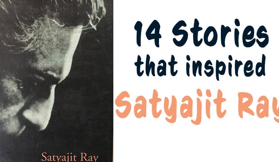 Cover of a book titled "14 Stories that Inspired Satyajit Ray." Dive into the creative realm of a legendary author, exploring talent and leadership in his career.