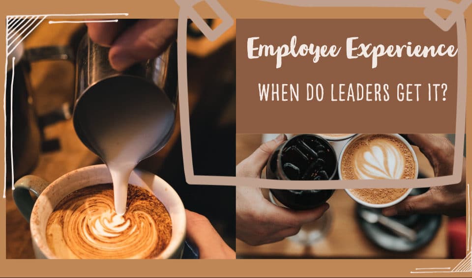 Coffee and leadership: A cozy chat about employee experience and the pivotal role of leadership in HR and career growth, written by a respected author in talent management.