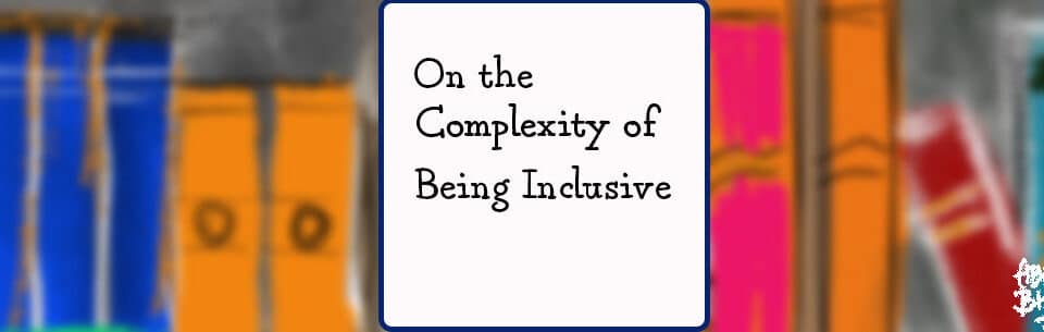 Colorful book cover titled "On the Complexity of Being Inclusive." Ideal for those in HR and leadership roles exploring work, career, and talent.