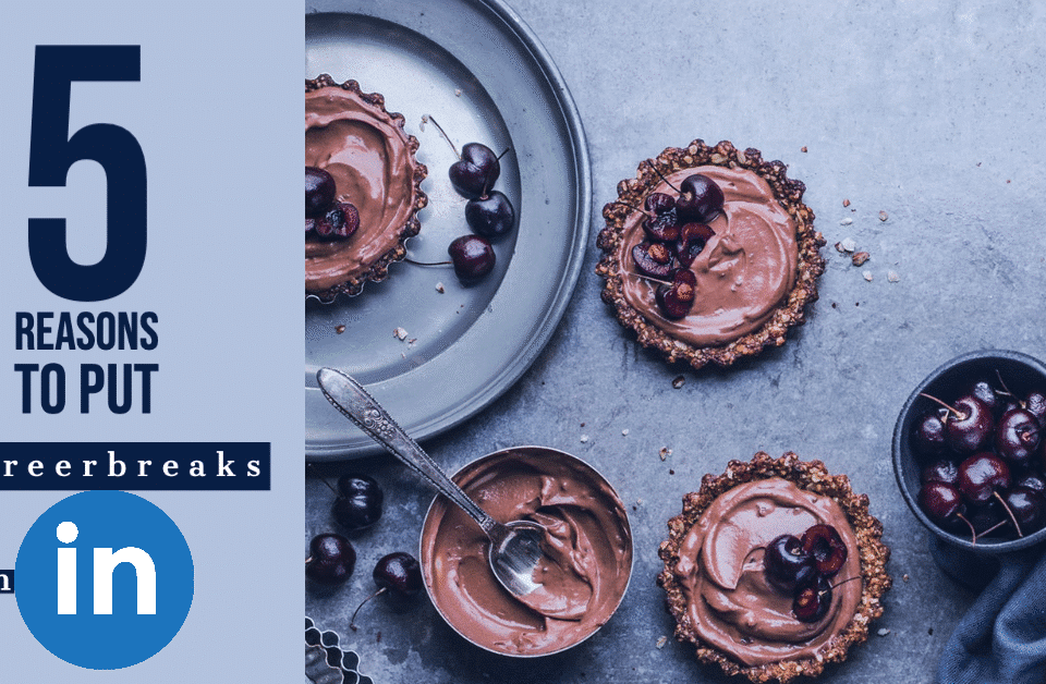 5 reasons to include #careerbreaks on LinkedIn. Enhance your work journey, showcase talent, and boost leadership in your career path.