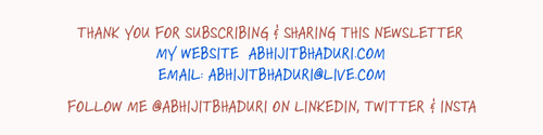 Thank you for subscribing to this newsletter! Connect for creativity tips on LinkedIn, Twitter, and Instagram. Explore ideas on AbhijitBhaduri.com.