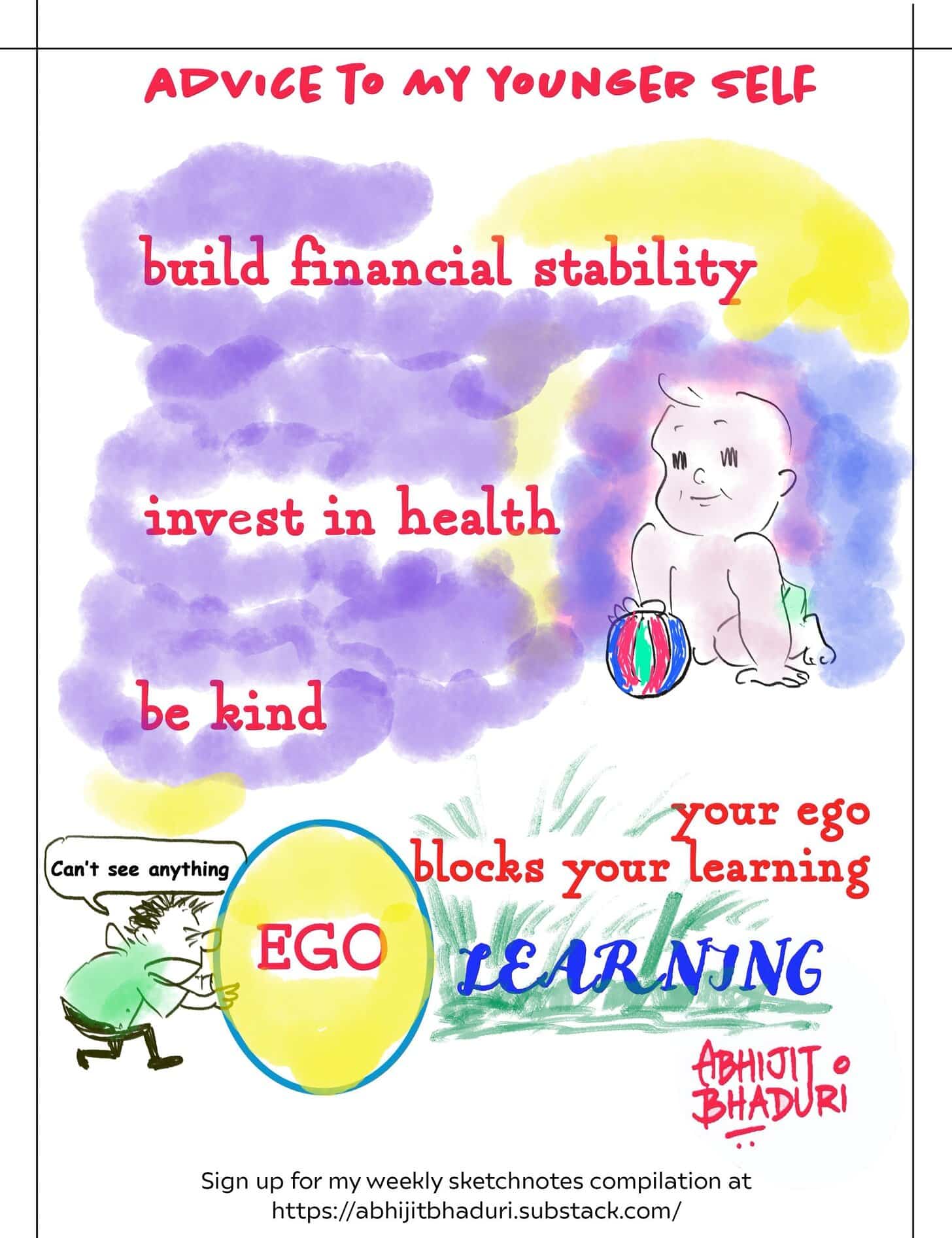 What is the one piece of advice you would give to your younger self?