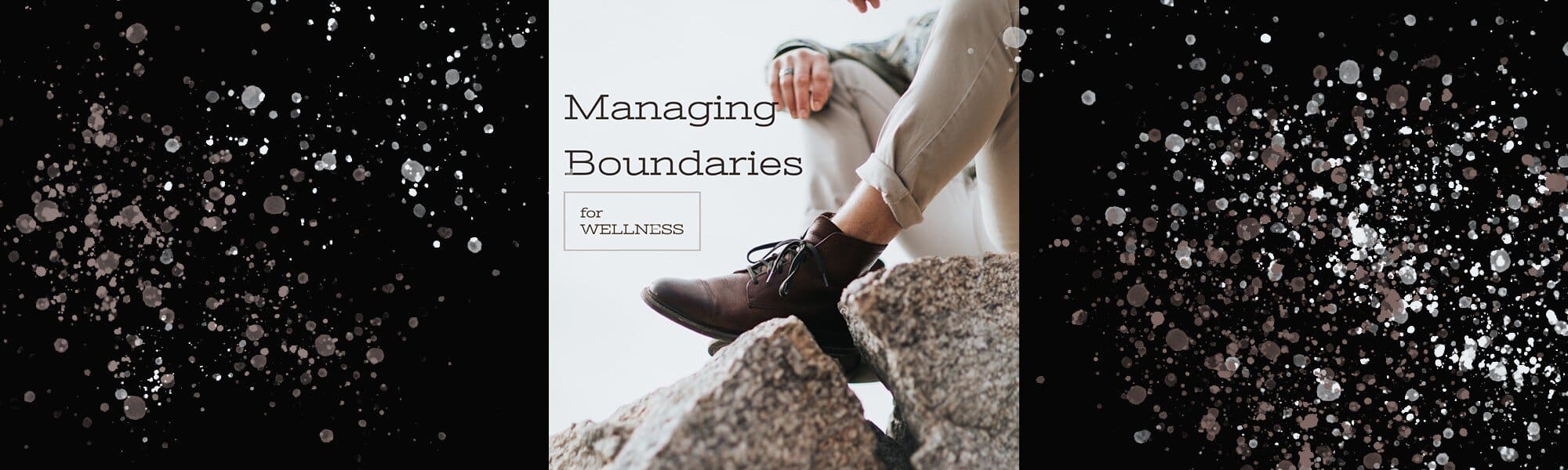 Managing boundaries.jpg