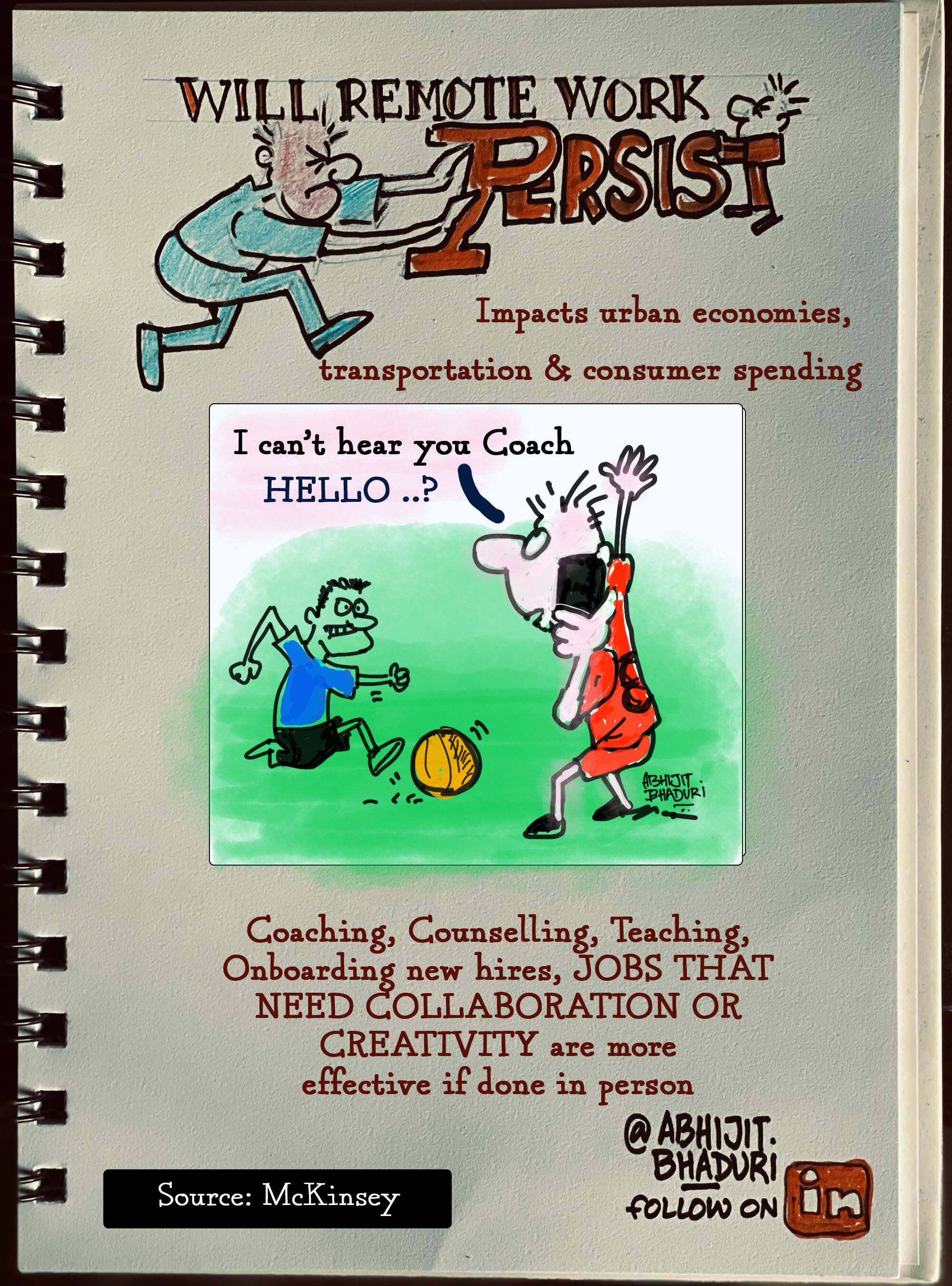 Anything that is dependent on building a human connection is ineffective when done online. That would include coaching, counselling and mentoring. Onboarding a new hire is more than just giving information and sharing the rule-book. Building custome…
