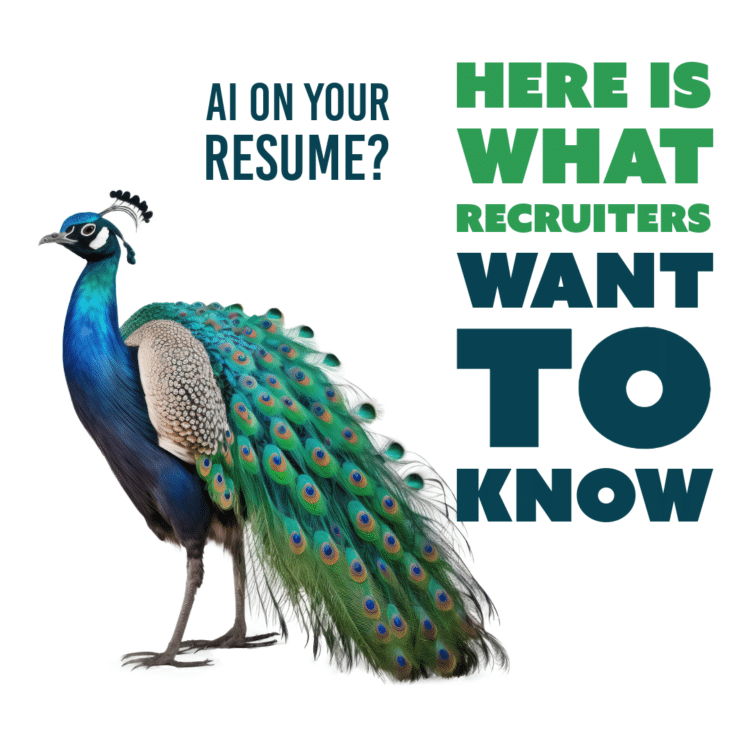 A vibrant peacock stands next to text asking about AI on your resume and what recruiters want to know, noting the resume is an evidence map, not a signal.