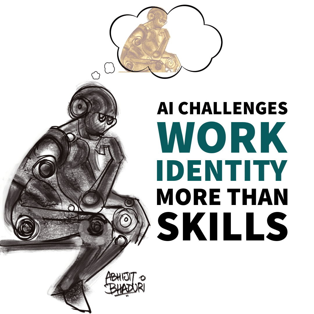 A sketch of a robot sitting in a pensive pose with a thought bubble, illustrating how AI challenges work identity more than skills.